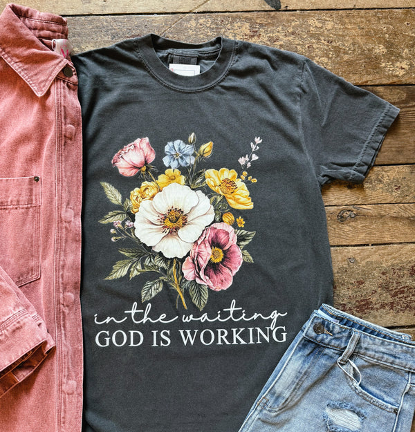 God Is Working Graphic Tee