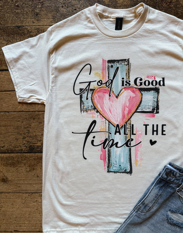 God Is Good All The Time Graphic Tee