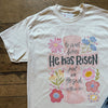 He has Risen Graphic Tee