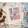 She loves Jesus and America Too Graphic Tee