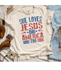 She loves Jesus and America Too Graphic Tee