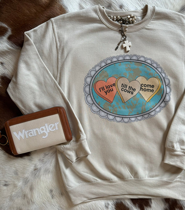 I’ll love you till the cows come home Crewneck