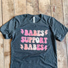 Babes support Babes Tee