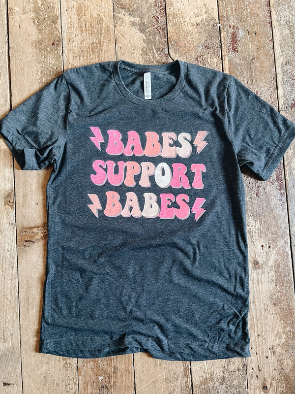 Babes support Babes Tee