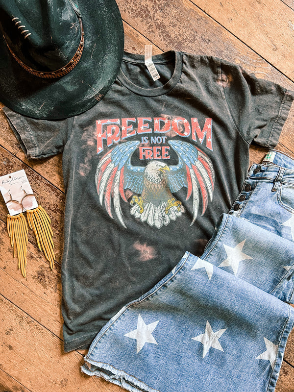 Freedom is Not Free Graphic Tee